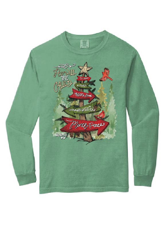 And He Will Be Called - Long Sleeve